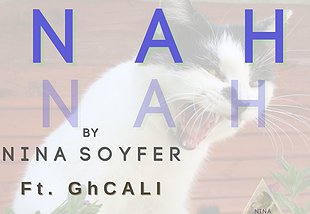 Dr. Nina Soyfer Releases Single 'Nah Nah'