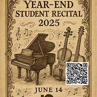 Year End Student Music Recital 2025