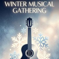 Winter Musical Gathering Recital 2025